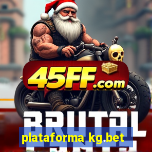 plataforma kg.bet
